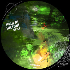 Paula Hilton - Geil (Original Mix) VBR170