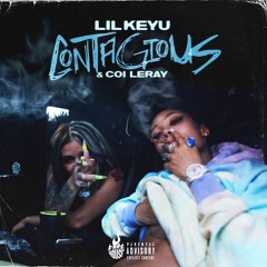 Lil Keyu ft. Coi Leray - Contagious (remix)