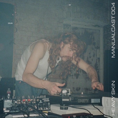 MANUALCAST004 - Heavy Skin