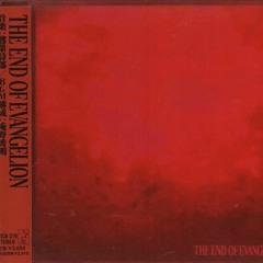 Shiro Sagisu - The End of Evangelion - Expansion of Blockade