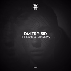The Game Of Shadows (Original Mix) [Uncles Music]