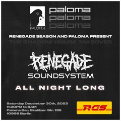 2023-12-30 Live At Renegade Season (Renegade Soundsystem)