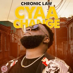 Chronic Law - Can't Change