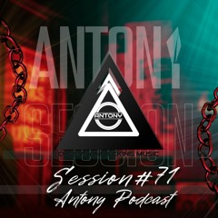 Session #71 Antony Podcast