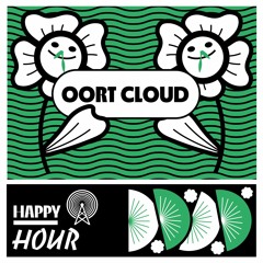 Happy Hour ☼ OORT CLOUD | Interview & Concert