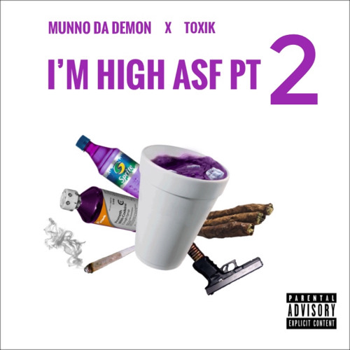 GMunno - im High asf pt 2 (Feat. Toxik)[Prod. Liquorvience]