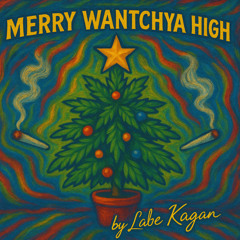 Merry Wantchya High