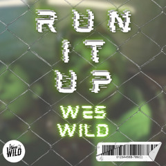 RUN IT UP(EAST COAST)