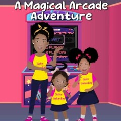 [ACCESS] [EPUB KINDLE PDF EBOOK] Sister Saturday: A Magical Arcade Adventure by  Chay