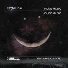 Astral call - Danny Ash & Gong