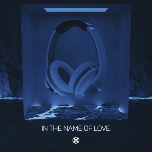 EQRIC & Noreal & Muffin - In The Name Of Love (8D Audio)