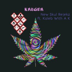 Kruger (Feat. Kaleb with a K)