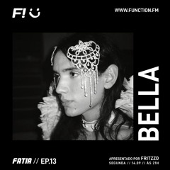 FATIA EP.13 c/ Bella