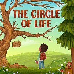 *( The Circle of Life: Rhyming story to explain death to children BY: Rachel Clifford (Author)