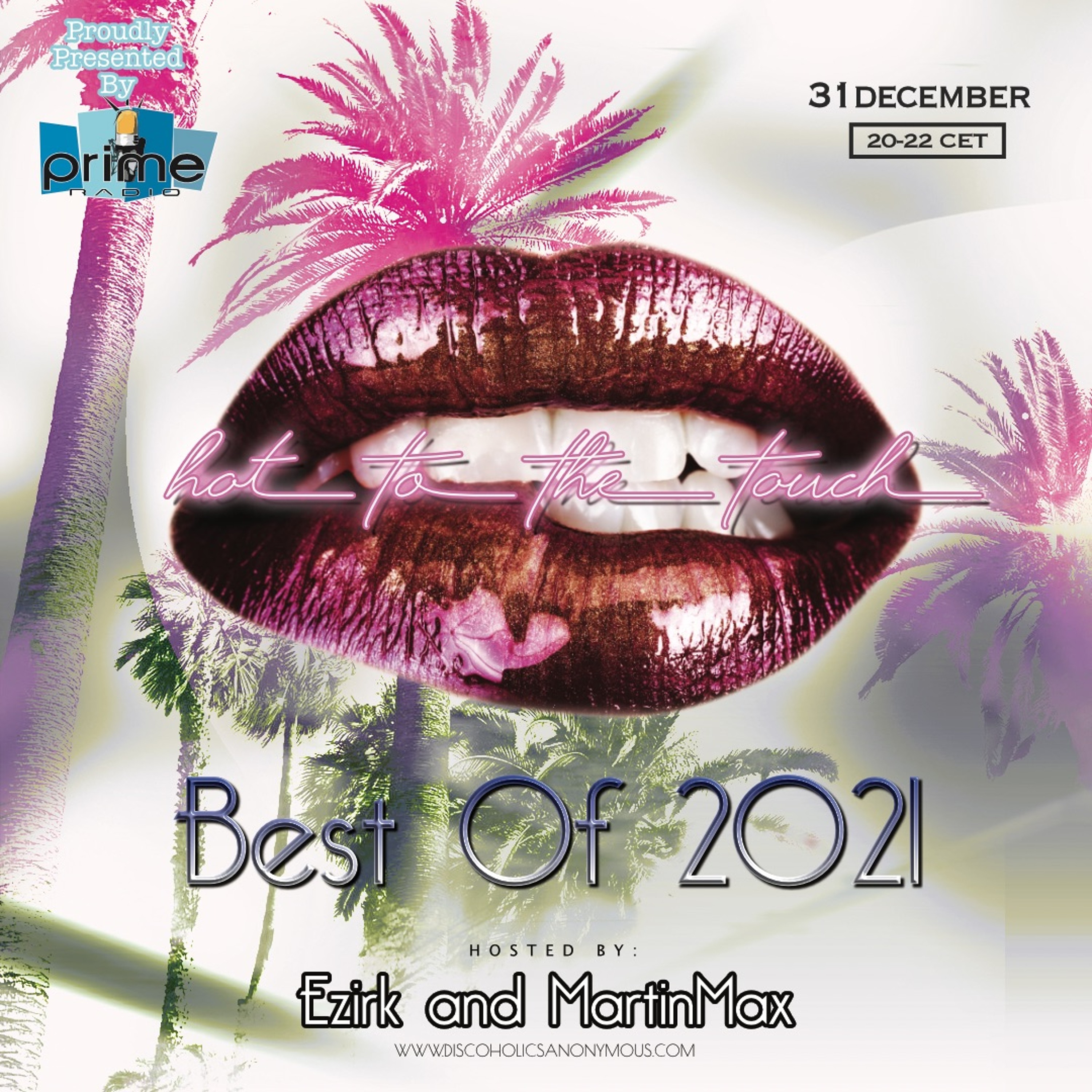 Hot To The Touch 311221 With Ezirk & MartinMax On Prime Radio episode artwork