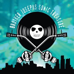 BROTHER JOSEPH MIX PT 1 NOV SONIC TREASURE