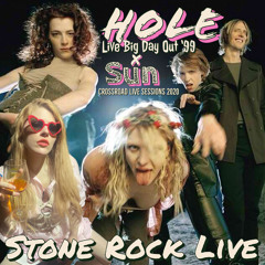 Stone Rock Live #152 Hole Live Big Day Out '99 X Sun Crossroad Live Sessions 20200