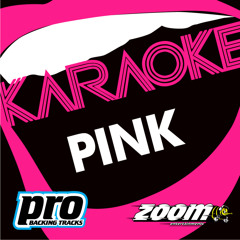 Funhouse (In The Style Of 'Pink')