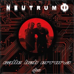 Neutrum Podcast Vol. 10 Ėrrør.A B2B CALLE