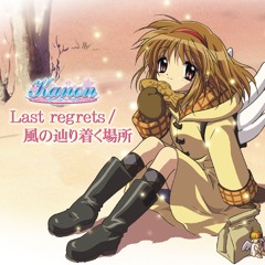 kanon - last regrets (remix)