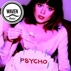 Maisie Peters - Psycho (WAVEN Remix)