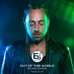Out Of This World (Techno Edition)