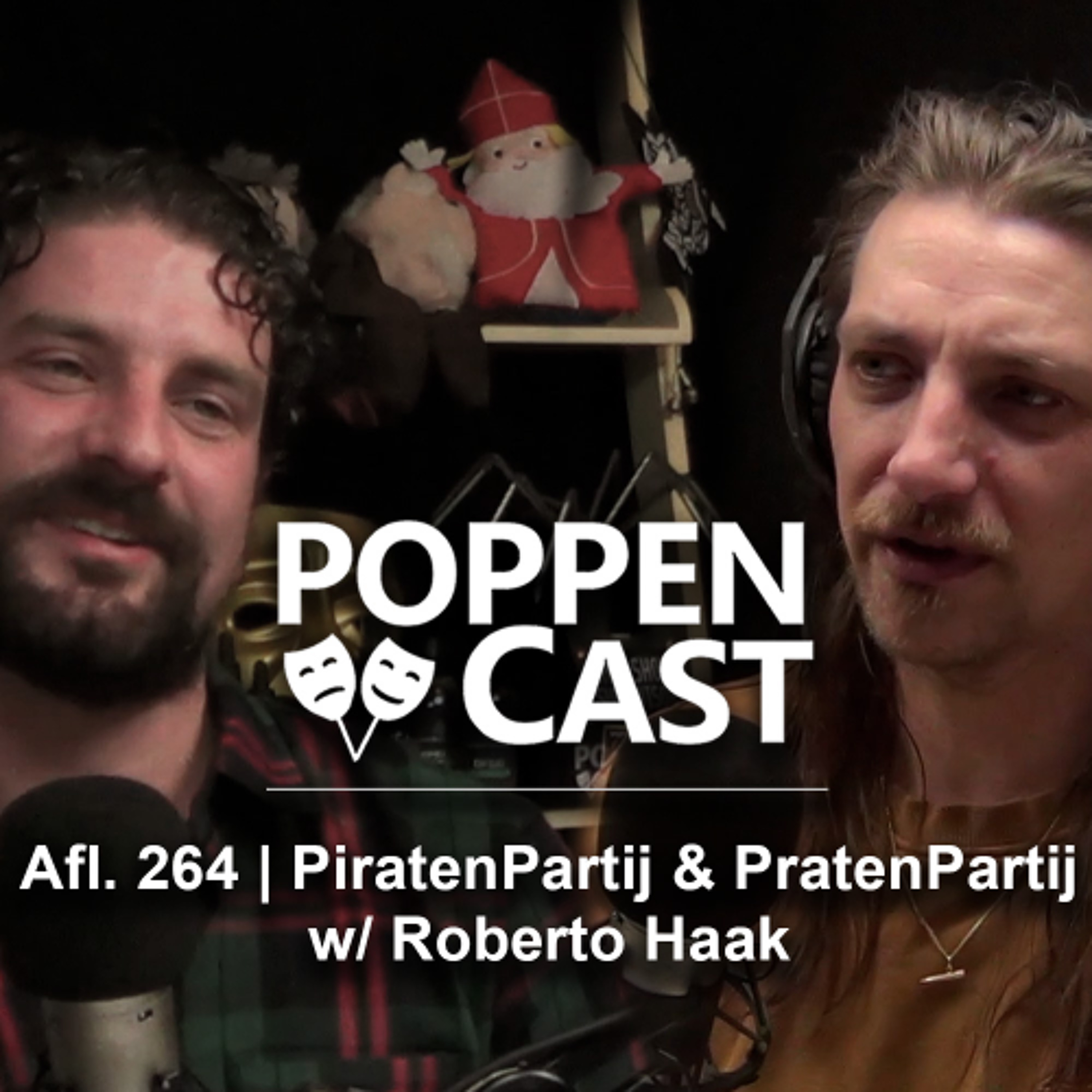 #264 | PiratenPartij en PratenPartij w/ Roberto Haak