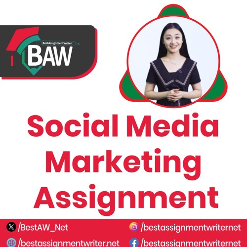 Social Media Marketing Assignment Help | bestassignmentwriter.net