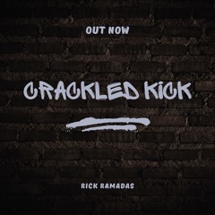 Crackled Kick (Original Mix)