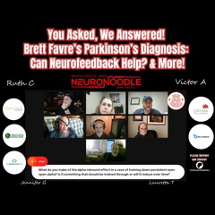 Brett Favre’s Parkinson’s Diagnosis & Neurofeedback’s Role | Live Q&A with Experts