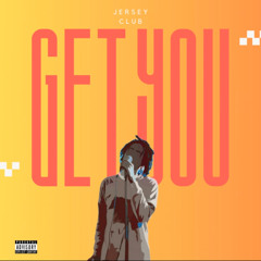 Spidermakesbeats - Get You (Jersey Club)