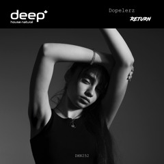 Dopelerz - Return (Original Mix) DHN252