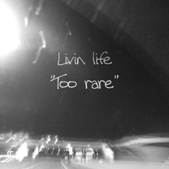 Crayola & Hunned Mill - Living Life (rare)