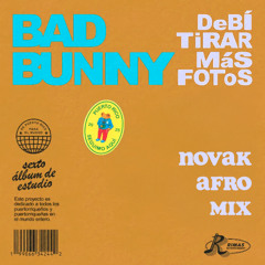 Bad Bunny - DtMF (Novak Afro Remix)