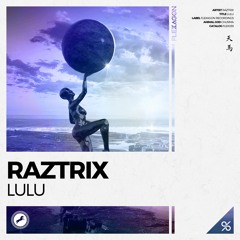 Raztrix - Lulu