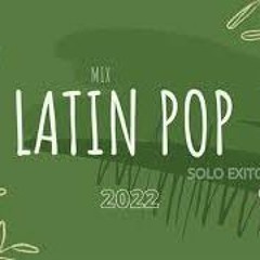 Mix Latin pop [DJ Jeisson Caucha 2022]