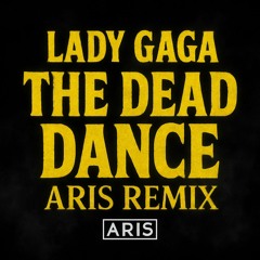 LG - Dead Dance (Aris Intro Remix) (Unfiltered Version - Free Download)