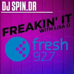 LIVE Guest Mix On Fresh 92.7 - Freakin' It With Lisa D - 01/04/2025