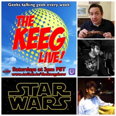 "Star Wars"- THE KEEG LIVE ep102