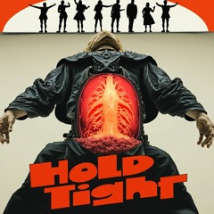 Hold Tight (Dave Dee, Dozy, Beaky, Mick & Titch cover)