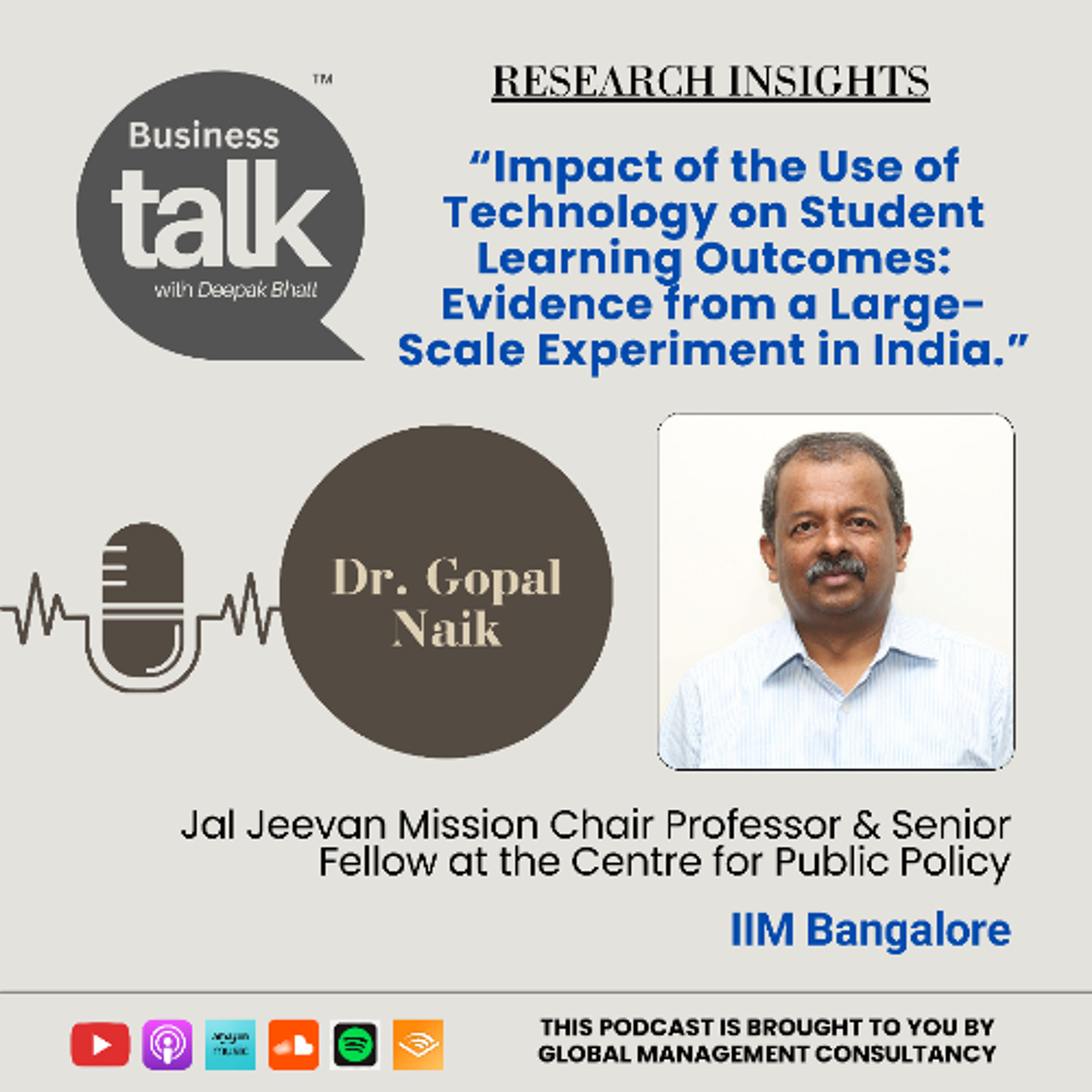 Does EdTech Really Improve Learning Outcomes? A Large-Scale Study | Dr. Gopal Naik episode artwork
