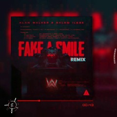 Alan Walker x salem ilese  Fake A Smile  Remix