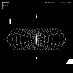 PREMIERE: MXV - Secrets (Original Mix) [ICONYC]