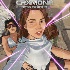 CRXMONA - Босс Крэчун