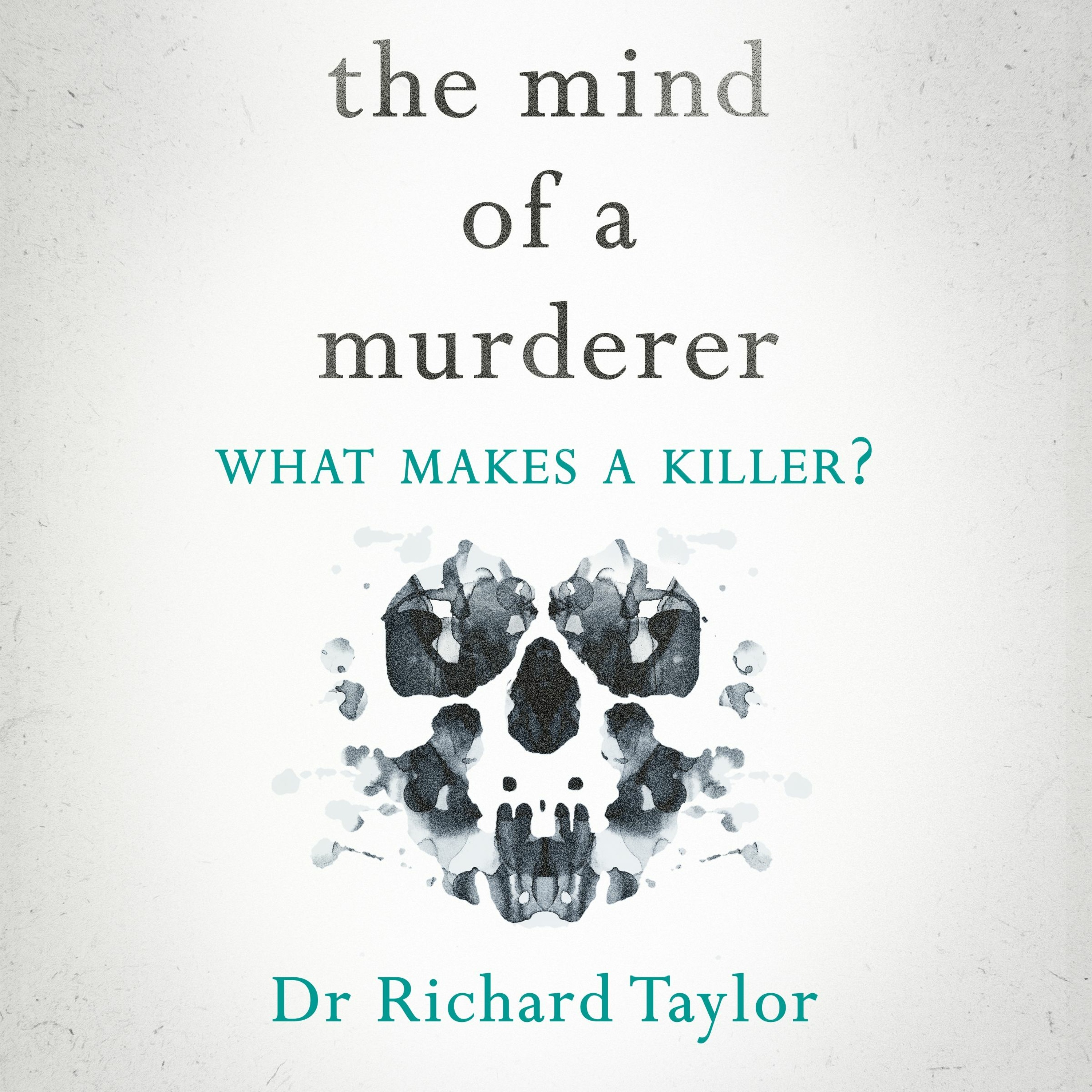 cover of episode THE MIND OF A MURDERER, written and read by Richard Taylor - audiobook extract