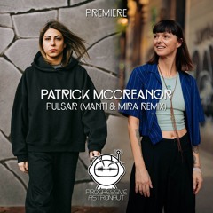 PREMIERE: Patrick McCreanor - Pulsar (MANTi & Mira Remix) [MiZi MuZiK]