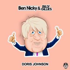 Ben Nicky x Billy Gilles - Doris Johnson [FREE DOWNLOAD BELOW]