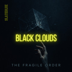 Black Clouds
