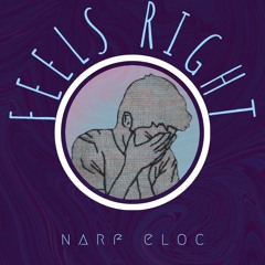 feels right (prod. GC)