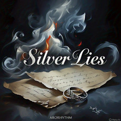 Silver Lies